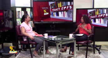 ESAT Yetsehafian Demitsoch Reeyot with Metasebia on ”ሀዲስ” Thur 12 Jul 2018