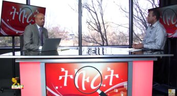 ESAT Tikuret Habtamu with Ato Solomon Zewdie – Mon Dec 10, 2018 (Part-1)