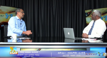 ESAT Ethiopian Nege with Dr Tesfay Demleash – Jan 09 2019 (Part 2)